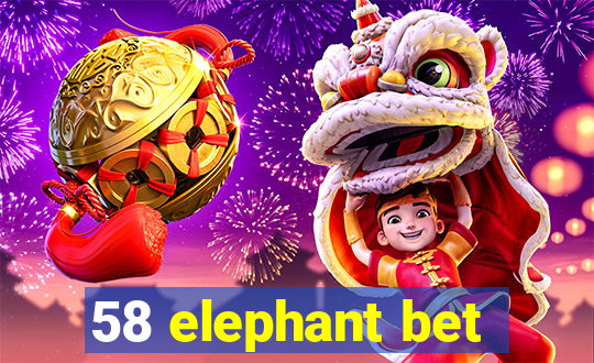 58 elephant bet